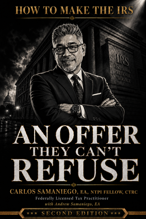 How to Make the IRS an Offer They Can't Refuse — Second Edition